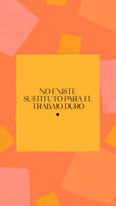 Instagram Story Maker with a Quote in Spanish About Hard Work