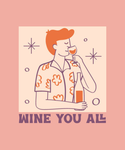 Fun T-Shirt Design Creator with an Illustration of a Man Drinking Wine