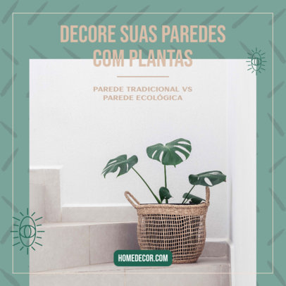 Instagram Post Maker for Home Plants Decoration Ideas 5096b