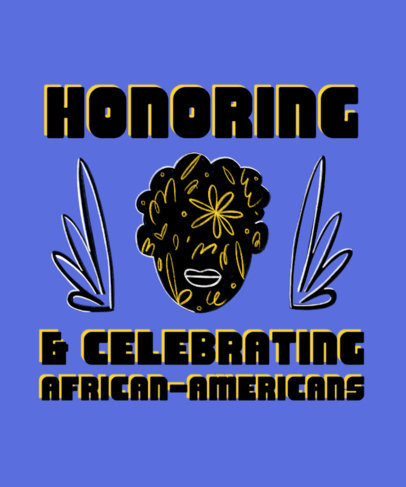 T-Shirt Design Template with a Celebratory Quote for African-Americans