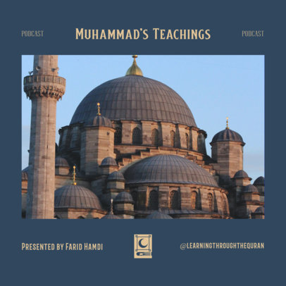 Muslim Podcast Cover Maker for a Show About Muhammad's Teachings 5091