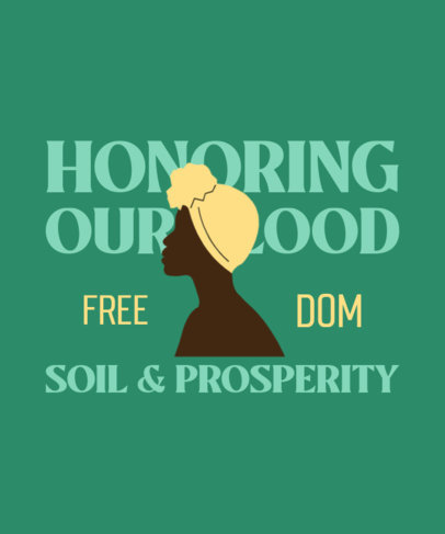 Powerful T-Shirt Design Creator with a Juneteenth-Themed Quote