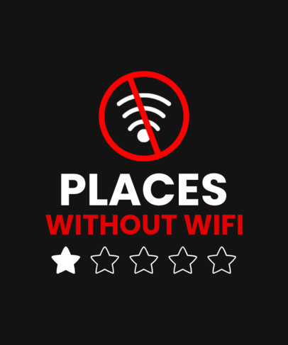 T-Shirt Design Maker Featuring a Bad Review Theme and a No Wi-Fi Icon 4610 