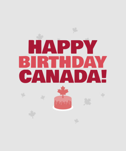 T-Shirt Design Template for a Canada Day Anniversary Featuring an Illustrated Cake 4625g