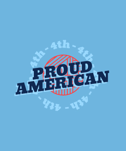 T-Shirt Design Creator for USA Independence Day Featuring a Pride Quote