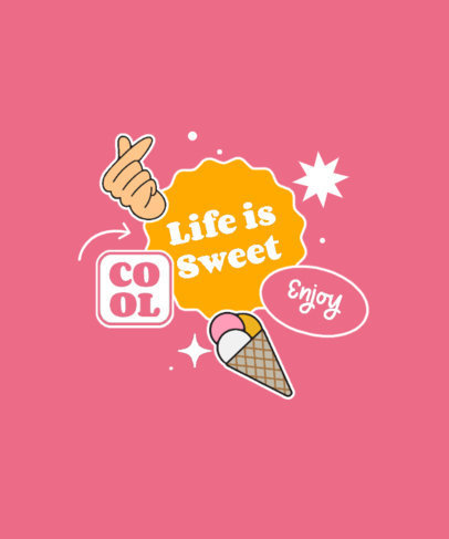 T-Shirt Design Generator Featuring an Inspiring Message and an Ice-Cream Sticker