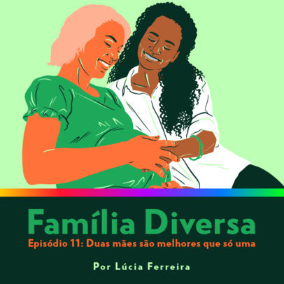 LGBTQ-Themed Podcast Cover Template for an Episode About Diverse Families