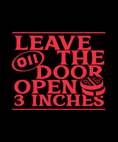 T-Shirt Design Template with a Quote Inspired by Stranger Things