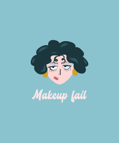 T-Shirt Design Template Featuring an Illustrated Woman With Funny Makeup