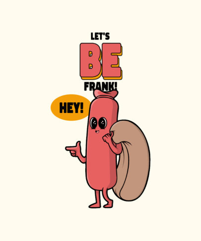 Quote T-Shirt Design Generator Featuring a Frankfurt Sausage Cartoon