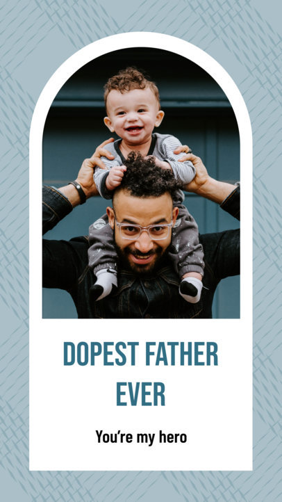 Instagram Story Template with Father's Day Greetings