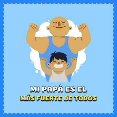 Illustrated Instagram Post Maker for Father’s Day Featuring a Strong Dad and a Happy Kid