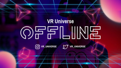 Twitch Offline Screen Design Maker Featuring a Virtual Reality Style