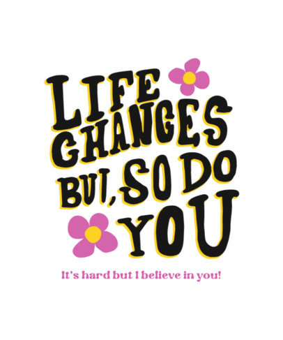 T-Shirt Design Template Featuring a Motivational Life Quote in a Handmade Lettering Style 5355e