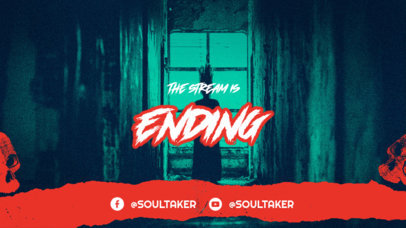 Horror Twitch Ending Screen Maker for Professional Gamers