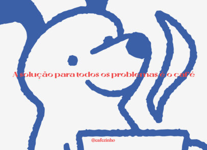 Greeting Card Design Template Featuring a Dog Graphic and a Coffee Quote 5227c