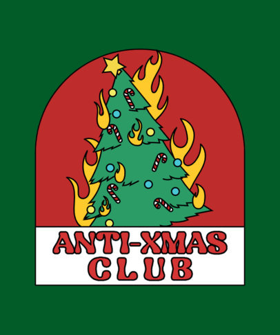 T-Shirt Design Maker for an Anti-Xmas Club Featuring a Burning Christmas Tree