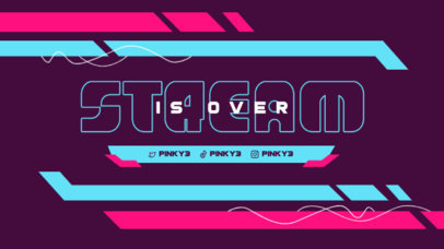 Twitch Overlay Template with a Bold Stream is Over Text 5542a-el1
