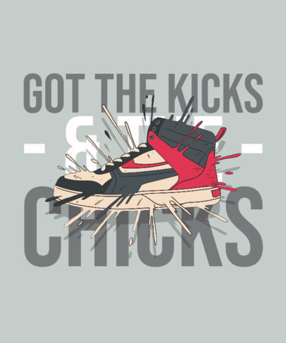 Quote T-Shirt Design Maker Featuring Cool Kicks 