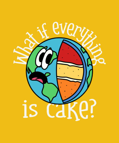 T-Shirt Design Generator Featuring a Cartoonish Earth Cake Inspired by a Funny Trend