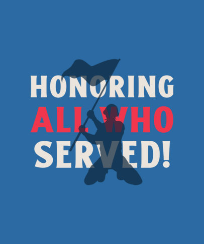 T-Shirt Design Creator Featuring a Patriotic Quote for Veterans Day