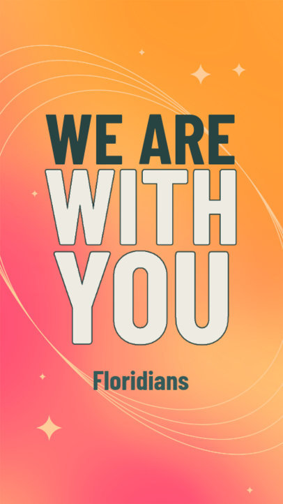 Instagram Story Creator With a Quote Showing Support to People in Florida 5028h-5093