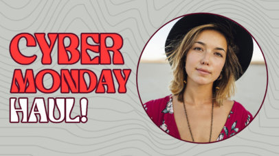YouTube Thumbnail Template for a Cyber Monday Haul Video