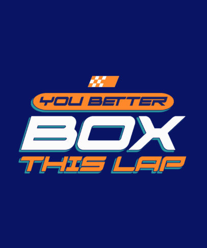 F1-Inspired T-Shirt Design Template with a Quote for Car Racing Enthusiasts