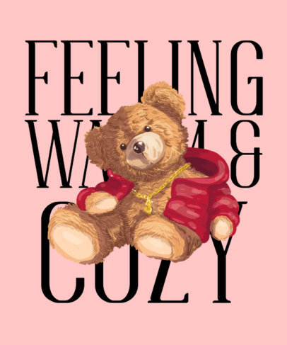 Teddy Bear-Themed T-Shirt Design Maker Featuring a Quote 