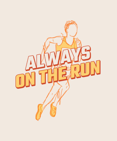 T-Shirt Design Template Featuring a Quote for Passionate Runners