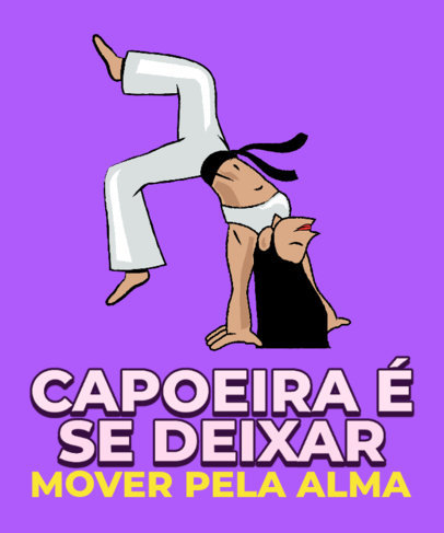 T-Shirt Design Generator Featuring a Capoeira-Themed Quote