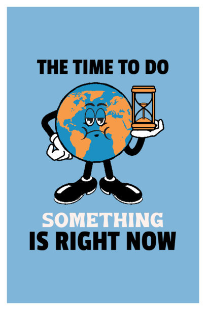 Activism-Themed Poster Design Generator With a Climate Change Quote