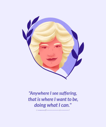 T-Shirt Design Template Featuring a Princess Diana Graphic with a Quote of Hers 837i 5569