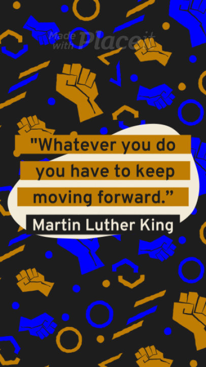 Instagram Story Video Maker Featuring an MLK Quote with an Illustrated Fist Pattern 6177