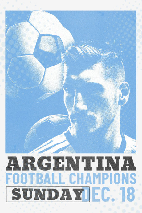 Poster Design Creator to Support the Argentinian Soccer Team