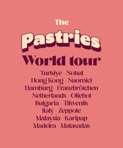 Back T-Shirt Design Generator Featuring a Parody Pastries World Tour Layout 