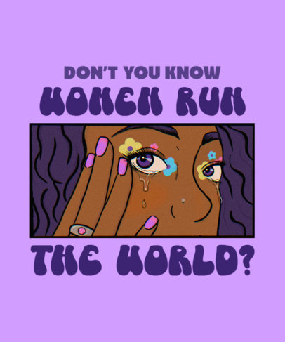 T-Shirt Design Generator Featuring an Empowerment Women-Themed Quote 4285j-5359