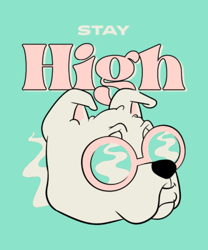 T-Shirt Design Template Featuring a 420-Themed Quote with a Dog Illustration
