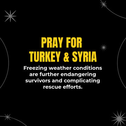 Instagram Post Creator Featuring an Empathetic Message for Earthquake Victims in Turkey and Syria 5191g 5700