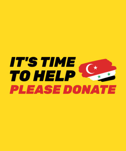 T-Shirt Design Maker for a Turkey and Syria's Victims Donation Campaign