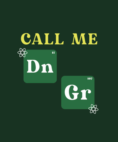 T-Shirt Design Creator With a Science Pun