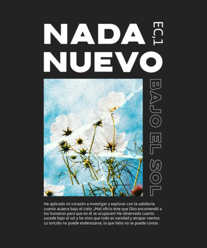 Streetwear T-Shirt Design Maker Featuring a Quote and a Flower Photo