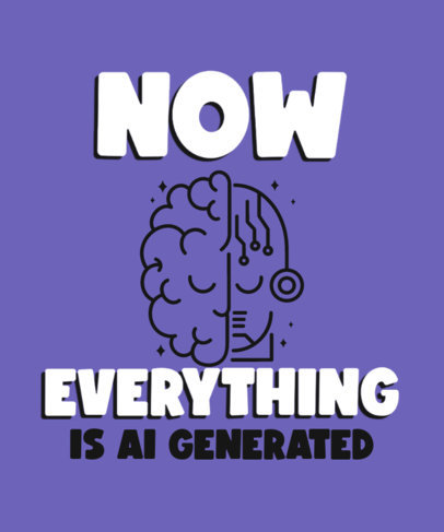 T-Shirt Design Generator Featuring an Artificial Intelligence-Themed Quote