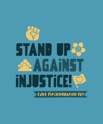T-Shirt Design Maker with a Justice-Themed Quote for Zero Discrimination Day