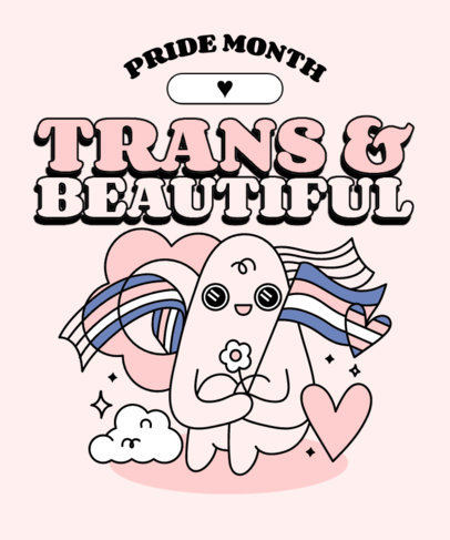 T-Shirt Design Generator for Pride Month Featuring a Transgender-Pride Quote