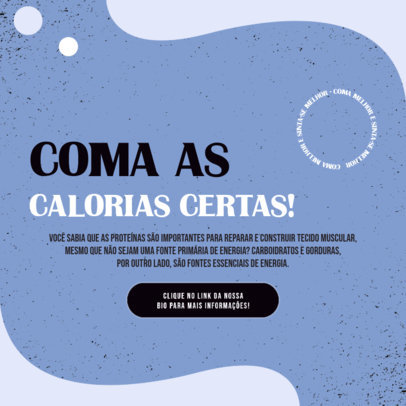 Instagram Post Template Featuring a Text for a Healthy-Calories Consumption