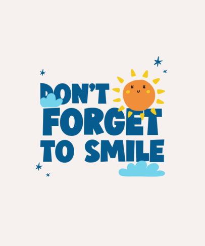 Quote T-Shirt Design Creator With a Cute Sun and Clouds