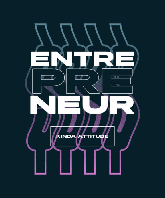 Placeit - T-Shirt Design Maker Featuring an Entrepreneurship-Inspired Quote