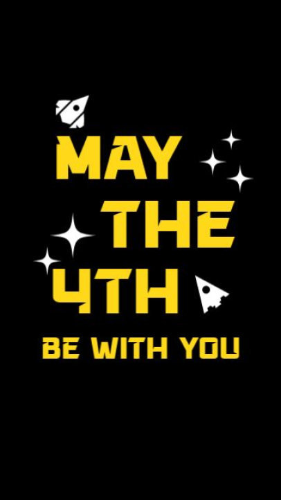 Instagram Story Video Template with an Animated May the Fourth Message