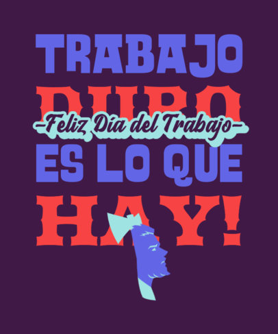 T-Shirt Design Creator Featuring a Quote for Labor Day